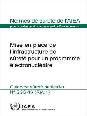 cover image of Mise en place de l'infrastructure de sûreté pour un programme électronucléaire